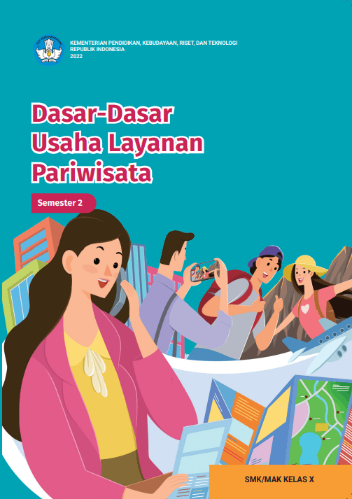 E-Book Dasar-Dasar Usaha Layanan Pariwisata untuk SMK/MAK Kelas X Semester 2
