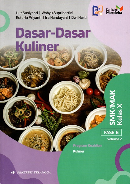 Dasar-Dasar Kuliner Volume 2 Kelas X