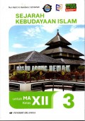 SEJARAH KEBUDAYAAN ISLAM KELAS XII